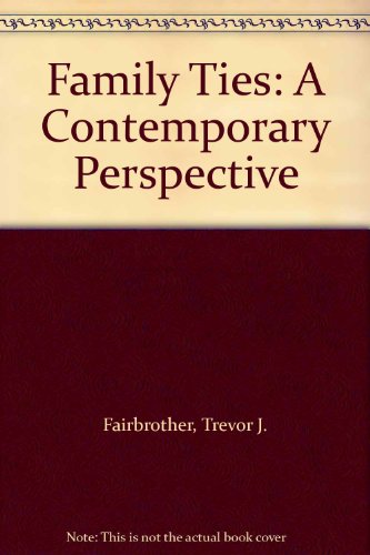 9780883891254: Family Ties: A Contemporary Perspective