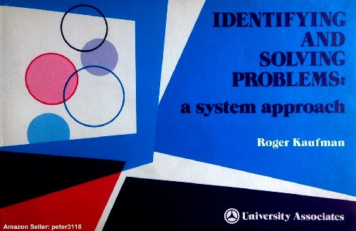 Beispielbild fr Identifying and Solving Problems: A System Approach zum Verkauf von Anybook.com