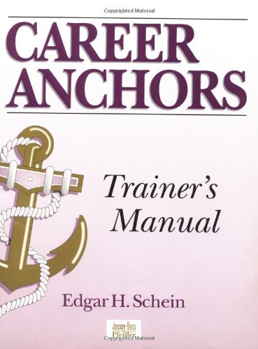 9780883902561: Career Anchors: Discovering Your Real Values