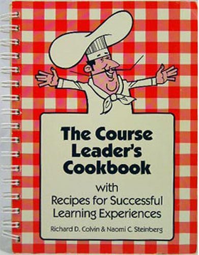 9780883903032: The Course Leader's Cookbook with Recipes for Successful Learning Experiences