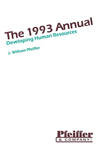 The 1993 Annual: Developing Human Resources (The Twenty-Second Annual).