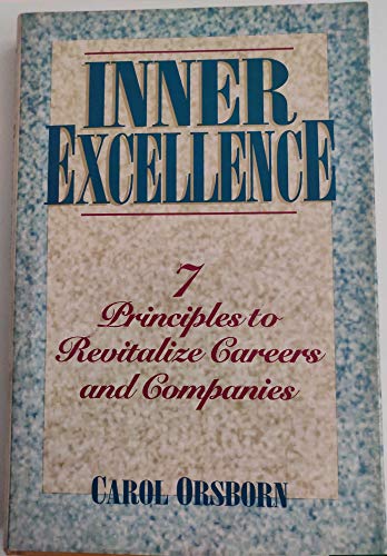 Stock image for Inner Excellence for sale by Thomas F. Pesce'