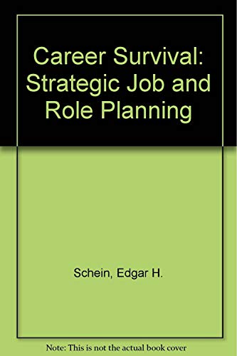 9780883903742: Career Survival: Strategic Job and Role Planning