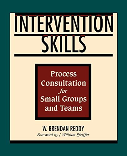 9780883904343: Intervention Skills: Process Consultation for Small Groups and Teams