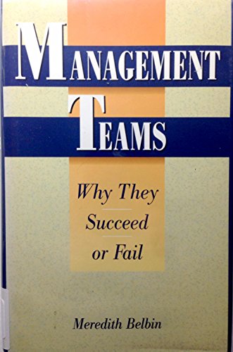 Imagen de archivo de Management Teams: Why They Succeed a la venta por Wonder Book