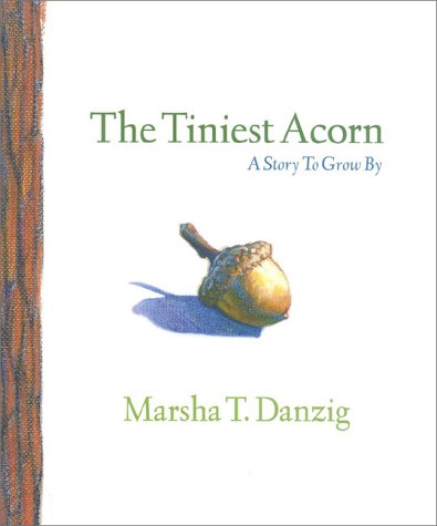 Beispielbild fr The Tiniest Acorn zum Verkauf von Wonder Book