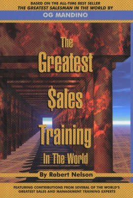 Beispielbild fr The Greatest Sales Training in the World zum Verkauf von Better World Books