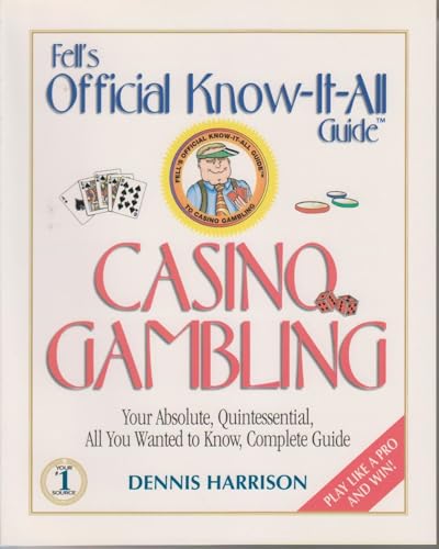 Imagen de archivo de Casino Gambling : Your Absolute, Quintessential, All You Wanted to Know, Complete Guide a la venta por Better World Books