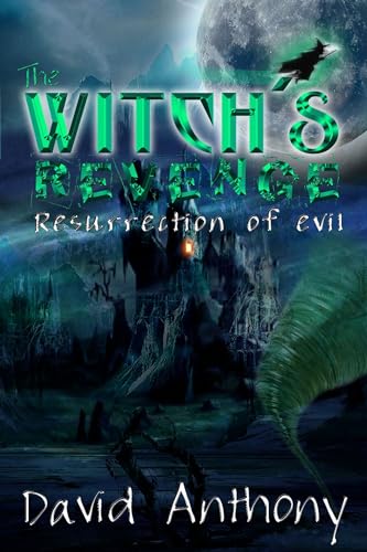Stock image for The Witchs Revenge (In Search of Dorothy Trilogy) for sale by Once Upon A Time Books