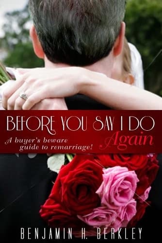 9780883911730: Before You Say I Do Again: A Buyer's Beware Guide to Remarriage