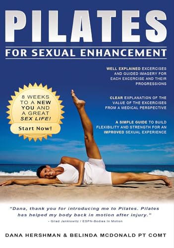 Stock image for Pilates for Sexual Enhancement for sale by Better World Books: West