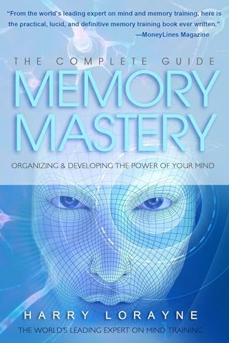 9780883913000: Complete Guide to Memory Mastery: Organizing & Developing The Power of Your Mind