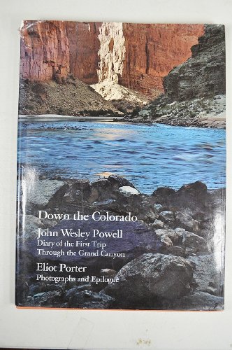 Beispielbild fr Down the Colorado: Diary of the First Trip Through the Grand Canyon zum Verkauf von Better World Books