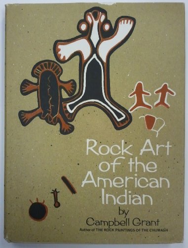 Imagen de archivo de Rock Art of the American Indian a la venta por A Book By Its Cover