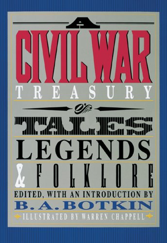 9780883940495: A Civil War Treasury of Tales, Legends and Folklore
