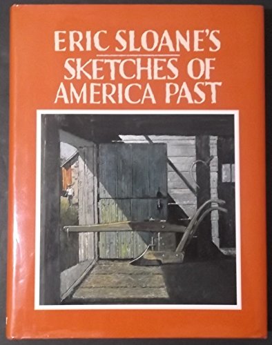 Stock image for Eric Sloane's Sketches of America Past for sale by HPB-Ruby