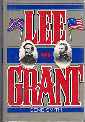 Beispielbild fr Lee and Grant: A Dual Biography zum Verkauf von SecondSale