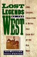 9780883940938: Lost Legends of the West