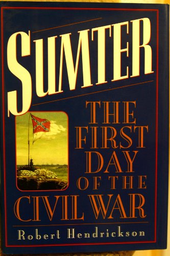 9780883940952: Sumter: The First Day of the Civil War