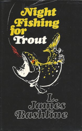 Imagen de archivo de Night fishing for trout a la venta por Half Price Books Inc.