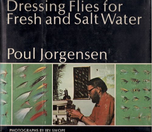 Beispielbild fr Dressing flies for fresh and salt water zum Verkauf von Books From California