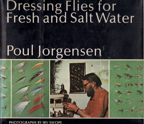 Imagen de archivo de Dressing flies for fresh and salt water a la venta por ThriftBooks-Atlanta