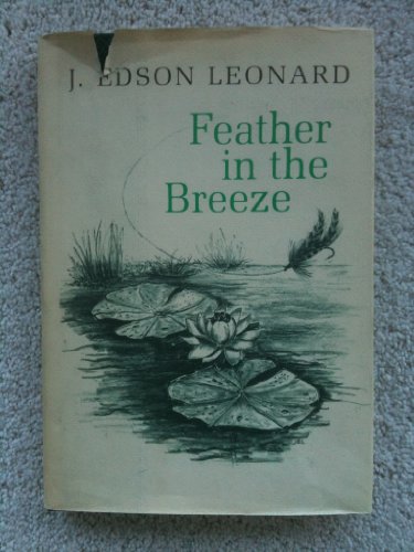Imagen de archivo de Feather in the Breeze a la venta por The Warm Springs Book Company