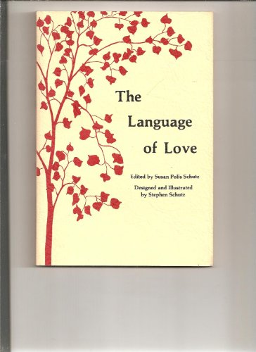 Beispielbild fr The Language of Love zum Verkauf von Between the Covers-Rare Books, Inc. ABAA