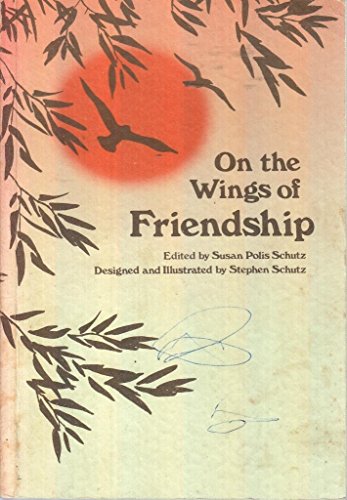 9780883960325: On the Wings of Friendship