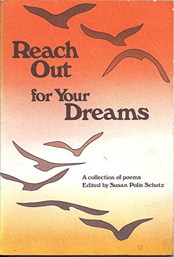 Imagen de archivo de Reach Out for Your Dreams a la venta por Better World Books: West