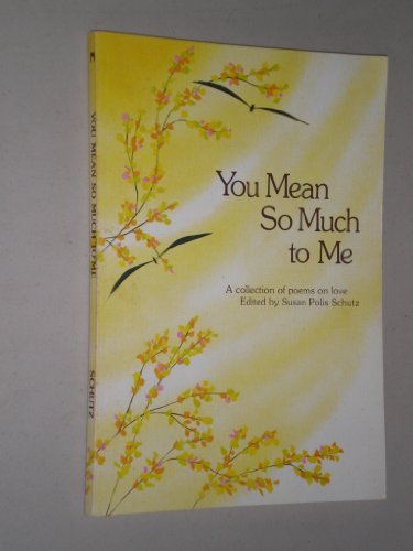 Imagen de archivo de You Mean So Much to Me a la venta por SecondSale