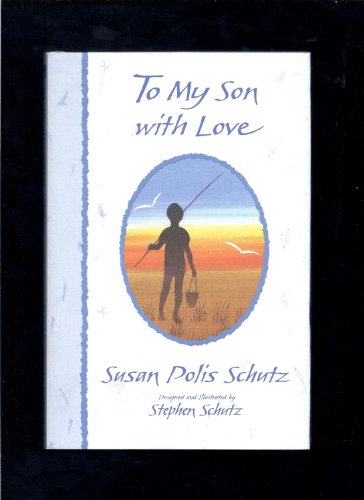 Beispielbild fr To My Son with Love (More Family Titles) zum Verkauf von Brit Books