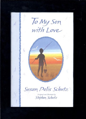 9780883962688: To My Son with Love (More Family Titles)