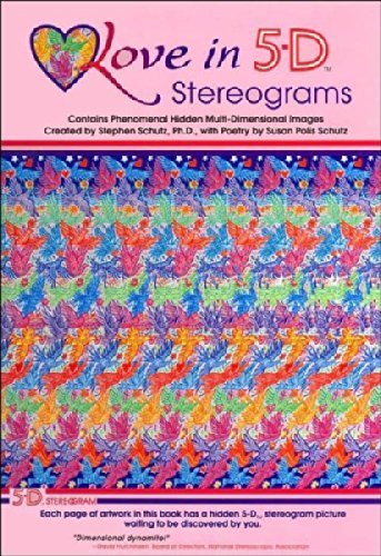 Love in 5-D Stereograms (9780883963890) by Schutz, Stephen; Schutz, Susan Polis