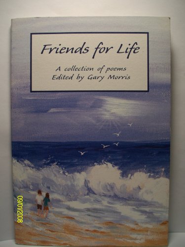 9780883964651: Friends for Life: A Collection of Poems (Friendship)