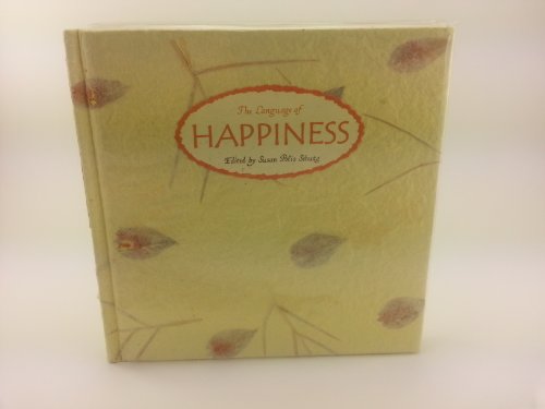 Imagen de archivo de The Language of Happiness: A Collection from Blue Mountain Arts (Language of Series) a la venta por Gulf Coast Books