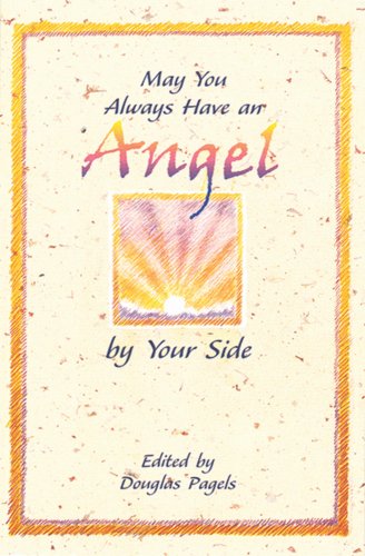 Imagen de archivo de May You Always Have an Angel by Your Side (Blue Mountain Arts Collection) a la venta por SecondSale