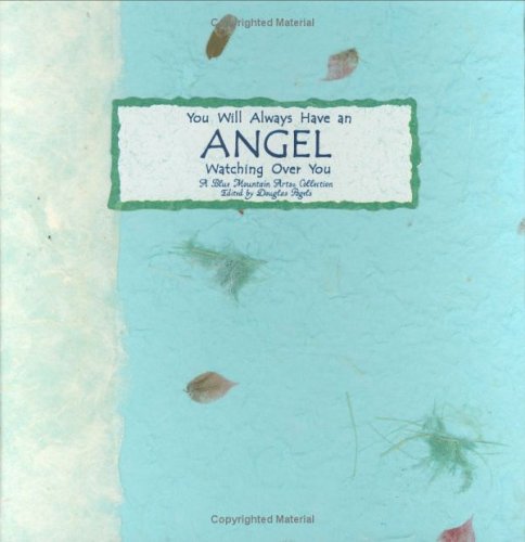 Stock image for You Will Always Have an Angel Watching over You: A Blue Mountain Arts Collection (Language of Series) for sale by Gulf Coast Books