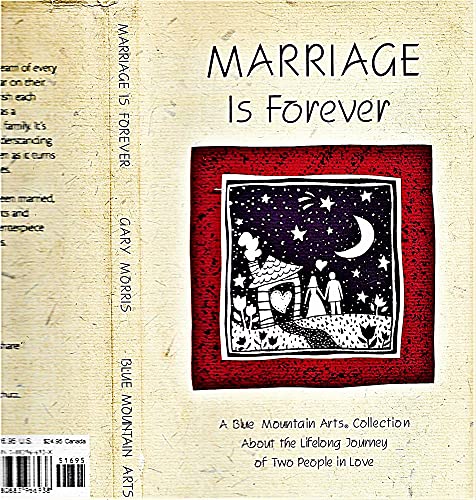 Imagen de archivo de Marriage Is Forever: A Blue Mountain Arts Collection About the Lifelong Journey of Two People in Love (Forever Series) a la venta por Wonder Book