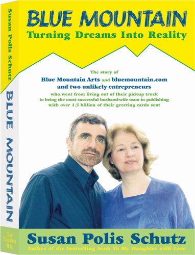 Stock image for Blue Mountain: Turning Dreams Into Reality for sale by SecondSale