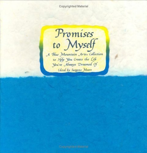 9780883967140: Promises to Myself: Words to Help You Create the Life You'Ve Always Dreamed of (Hand-Colored Series)