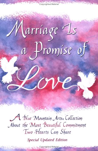 Stock image for Marriage Is a Promise of Love: A Collection of Poems for sale by SecondSale