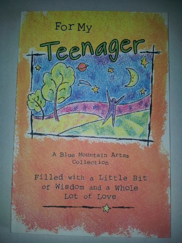 Beispielbild fr For My Teenager (Blue Mountain Arts Collection) zum Verkauf von Wonder Book