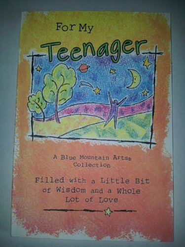 Stock image for For My Teenager (Blue Mountain Arts Collection) for sale by Wonder Book