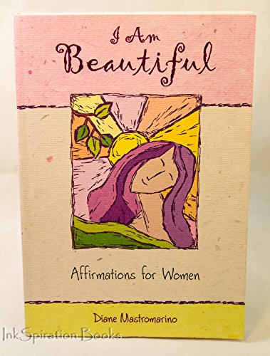 9780883969311: I Am Beautiful: Affirmations for Women