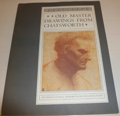 9780883970928: Old master drawings from Chatsworth; a loan exhibition from the Devonshire Co...
