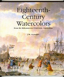 Stock image for Eighteenth-Century Watercolors from the Rijks Museum Printroom, Amsterdam for sale by ThriftBooks-Dallas