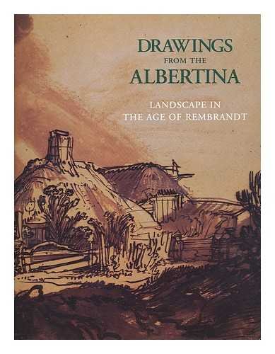 Beispielbild fr Drawings from the Albertina: Landscape in the Age of Rembrandt zum Verkauf von Wonder Book