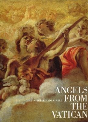 Stock image for Angels from the Vatican: The Invisible Made Visible for sale by ThriftBooks-Atlanta