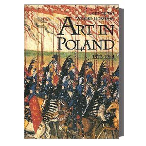 Land of the Winged Horseman: Art in Poland, 1572-1764 (9780883971314) by Ostrowski, Jan K.